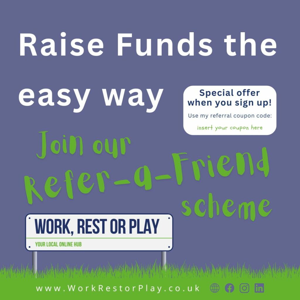 Raise Funds the easy way with Work Rest or Play
