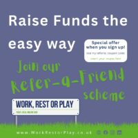 Raise Funds the easy way with Work Rest or Play