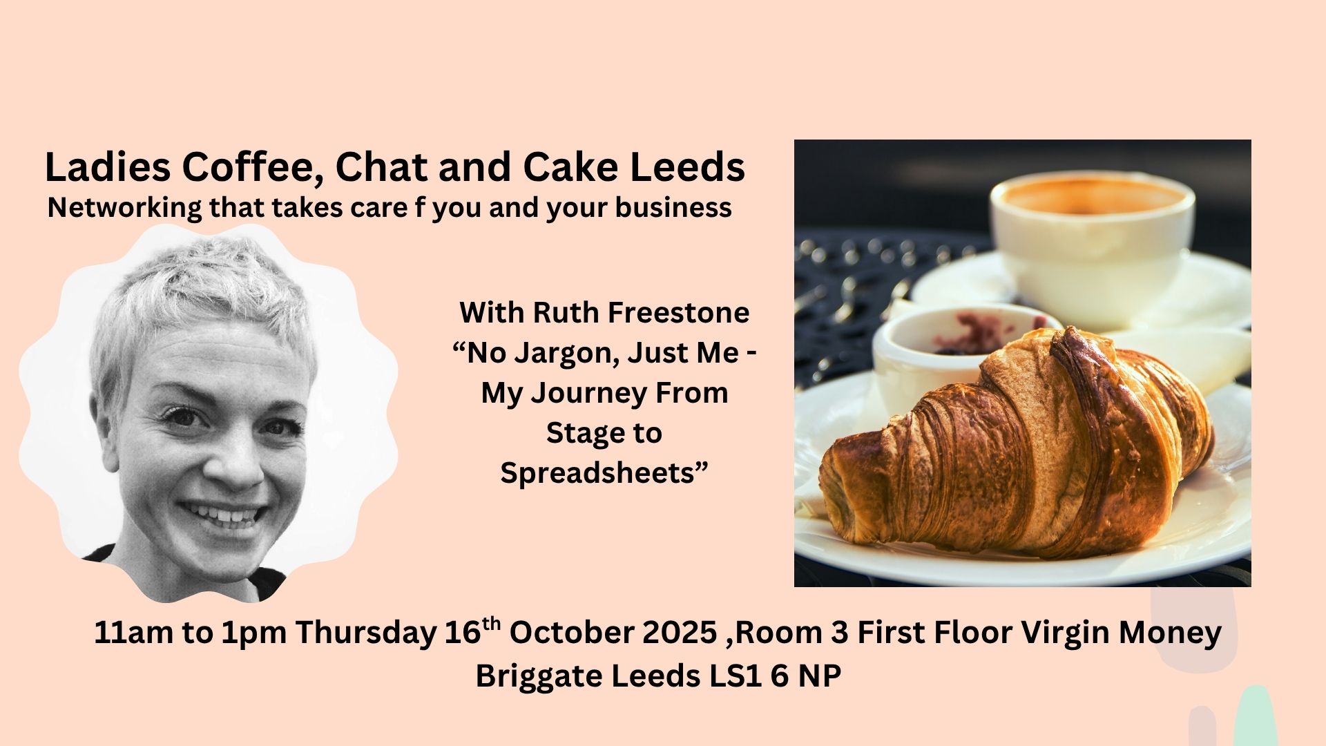 Coffee Chat & Cake - With Ruth Freestone From Stage to Spreadsheets