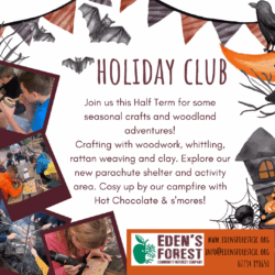 Eden's Forest Autumn Holiday Club 2024