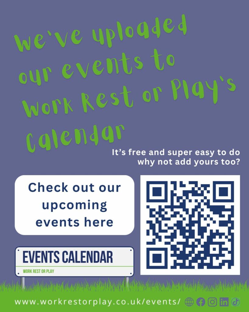 Work Rest or Check out our upcoming events here (1)