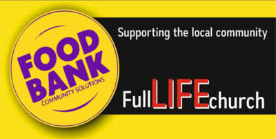 Full Life Church Food Bank Community Solutions