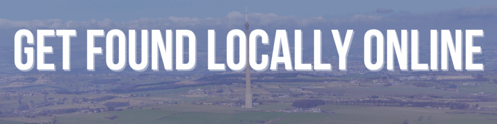 Get Found Locally Online - Advertising Packages - Work Rest or Play