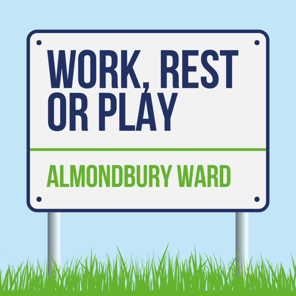 Work Rest or Play Almondbury Ward