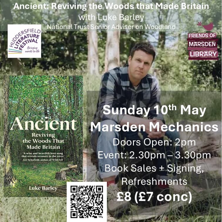 Ancient: Reviving the Woods that Made Britian’ with author Luke Barley