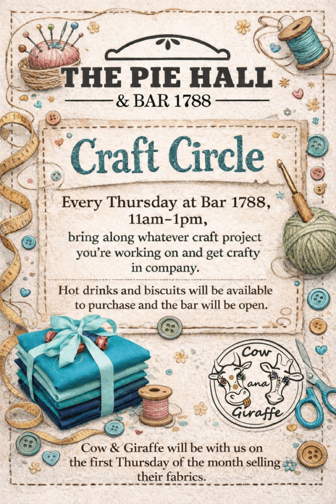 Craft Circle in Bar 1788 at The Pie Hall