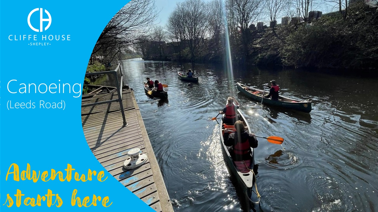 Cliffe House | Easter Holiday Activity - CANOEING (Off-Site) 2026