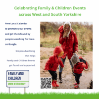 Celebrating Family Children Event Across West and South Yorkshire