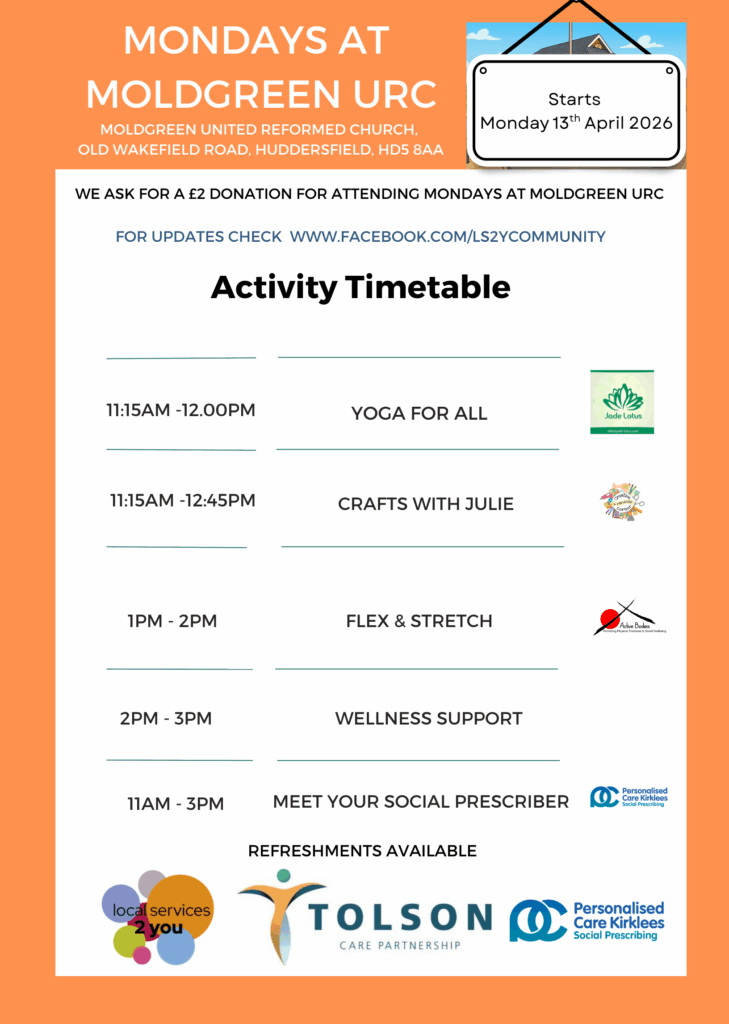 Mondays at Moldgreen URC - Timetable