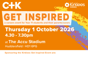 Kirklees 2026 Year 11 Get Inspired Careers Event