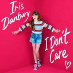 Iris Danbury, I Don't Care, Single Cover Art