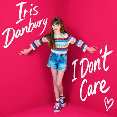 Iris Danbury, I Don't Care, Single Cover Art