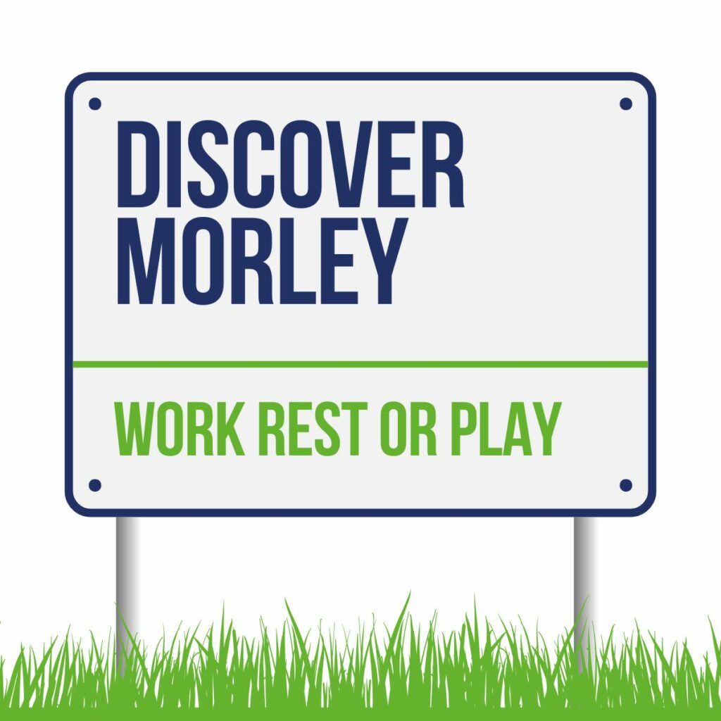 Discover Morley, Leeds