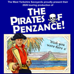The West Yorkshire Savoyards prepare to set sail with The Pirates of Penzance