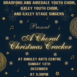 Bradford & Airedale Youth Choir: A Choral Christmas Cracker